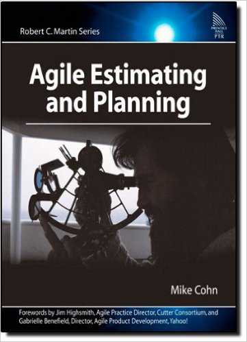 Agile Estimating and Planning by Mike Cohn